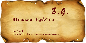 Birbauer Györe névjegykártya